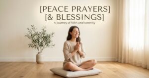 peace prayers and blessings